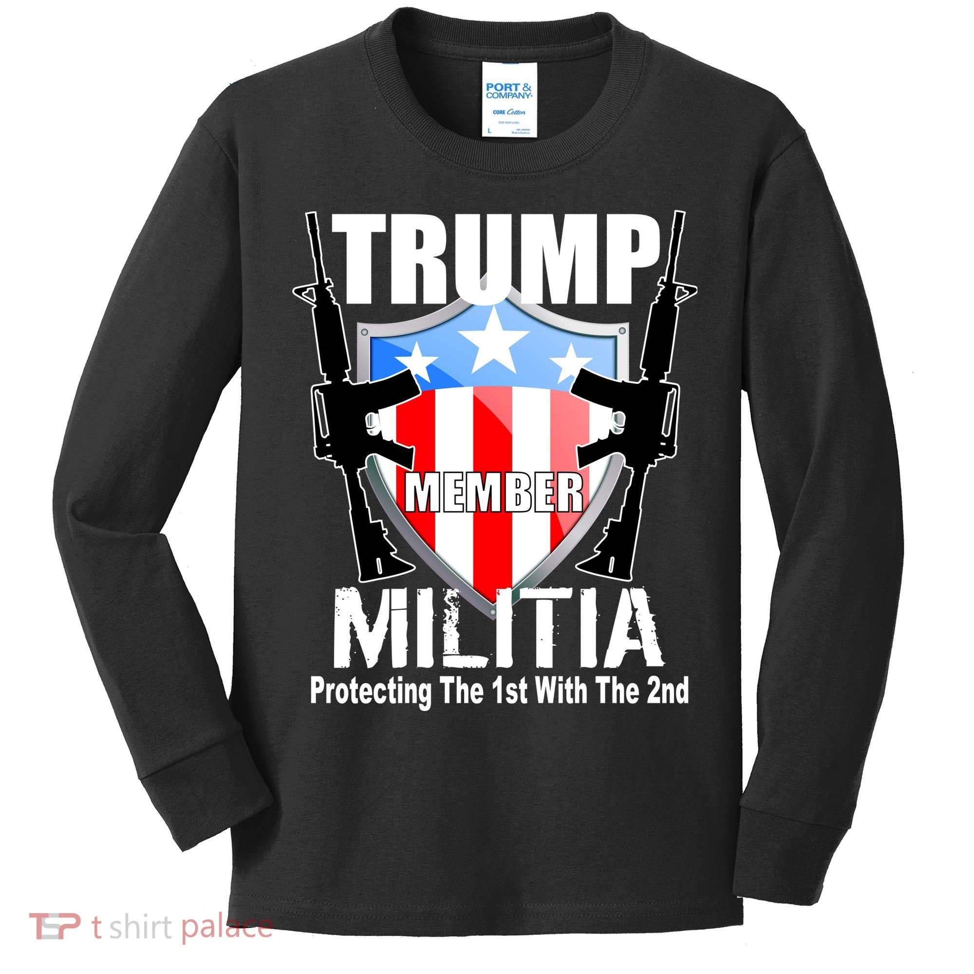 Trump Militia Protecting The 1st With 2nd Kids Long Sleeve Shirt