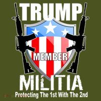 Trump Militia Protecting The 1st With 2nd T-Shirt thumb 7