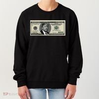 Trump Money Hundred Dollar Bill $100  Women's Sweatshirt thumb 0