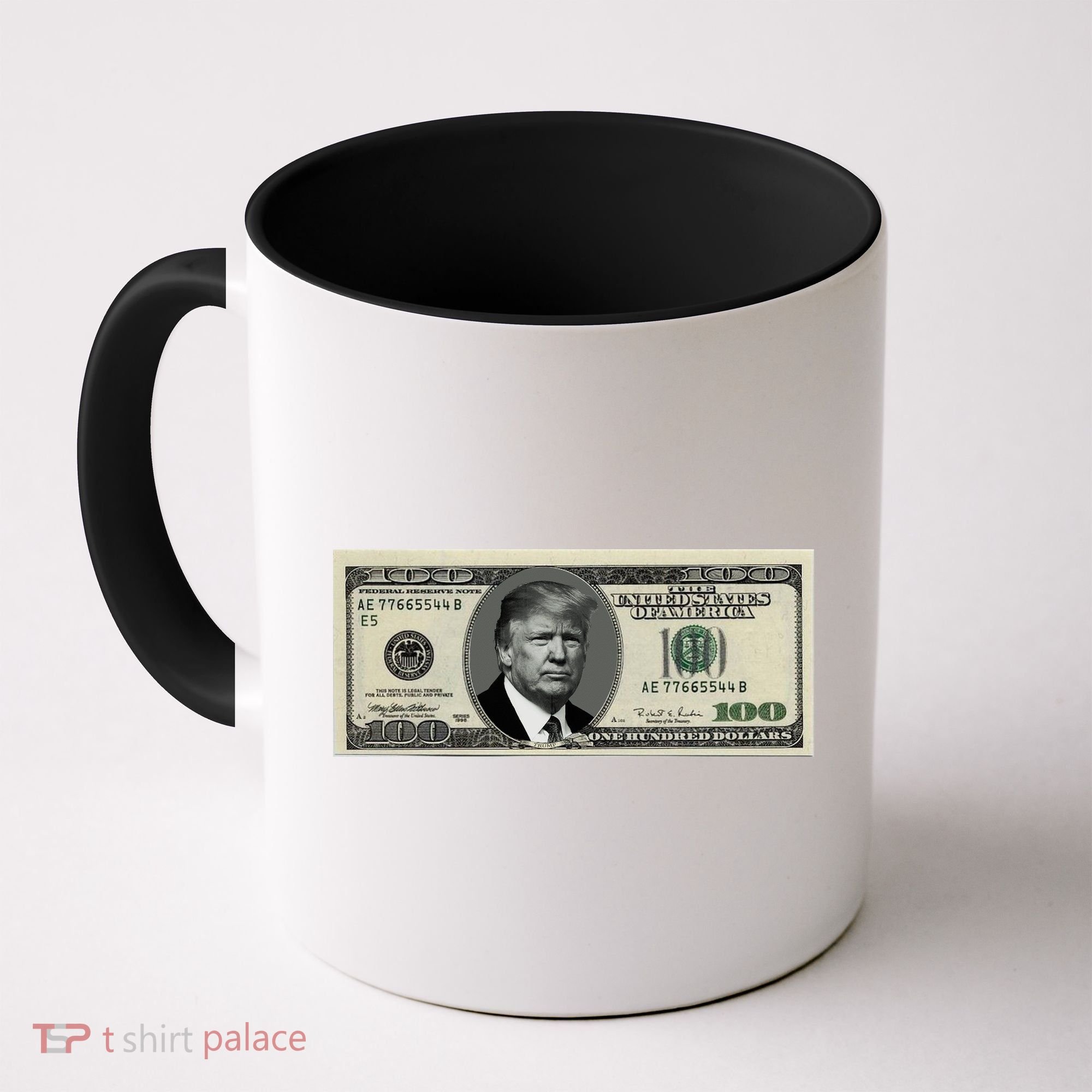 Trump Money Hundred Dollar Bill $100  Coffee Mug