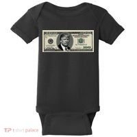 Trump Money Hundred Dollar Bill $100  Baby Bodysuit thumb 0