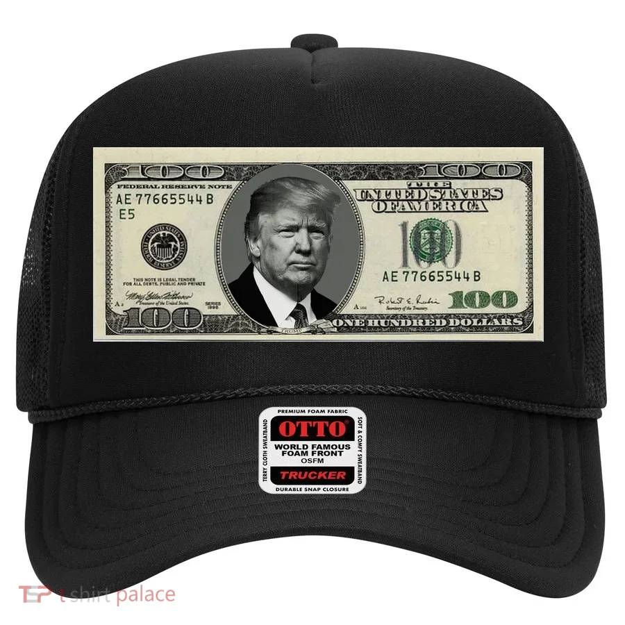 Trump Money Hundred Dollar Bill $100  Hat
