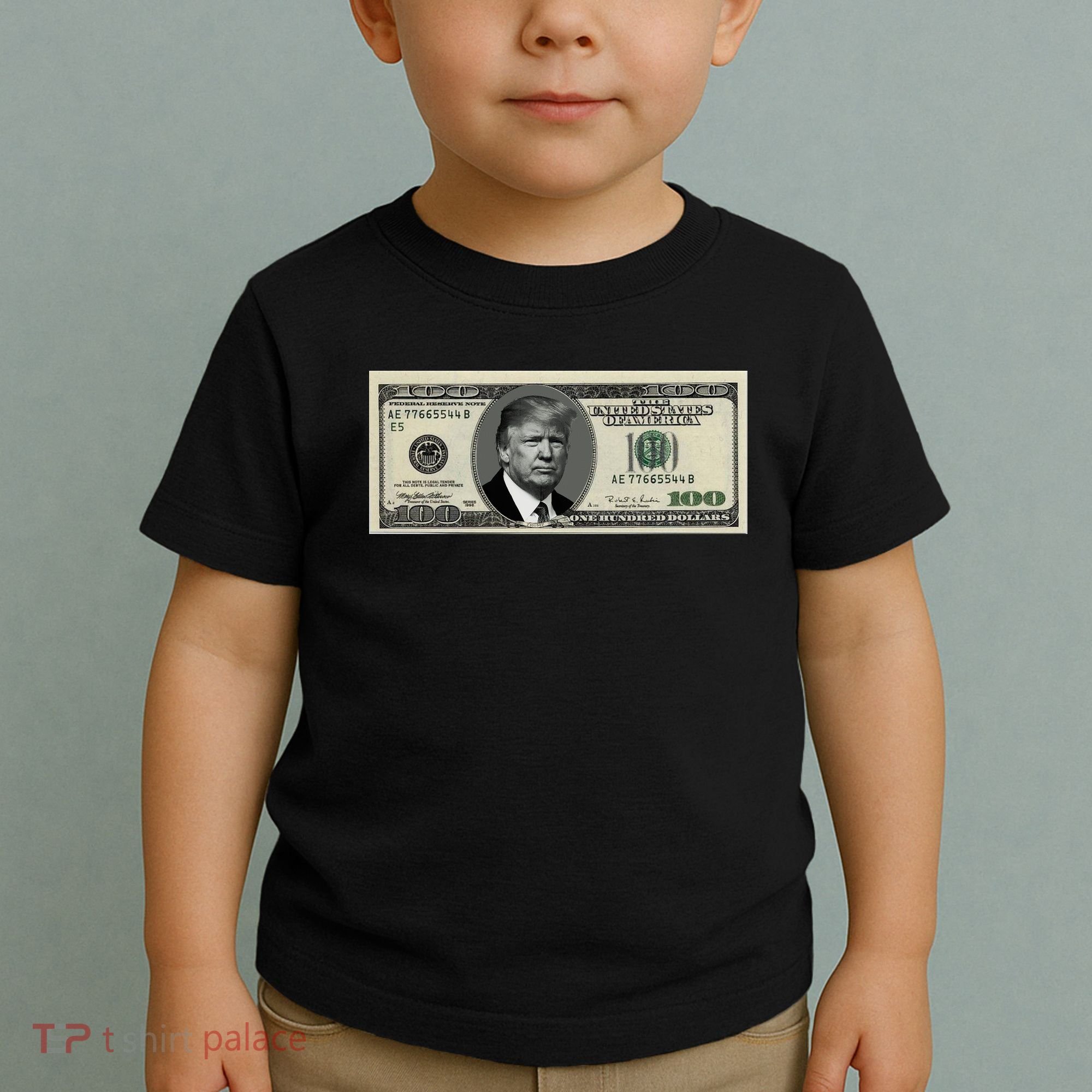 Trump Money Hundred Dollar Bill $100  Toddler T-Shirt
