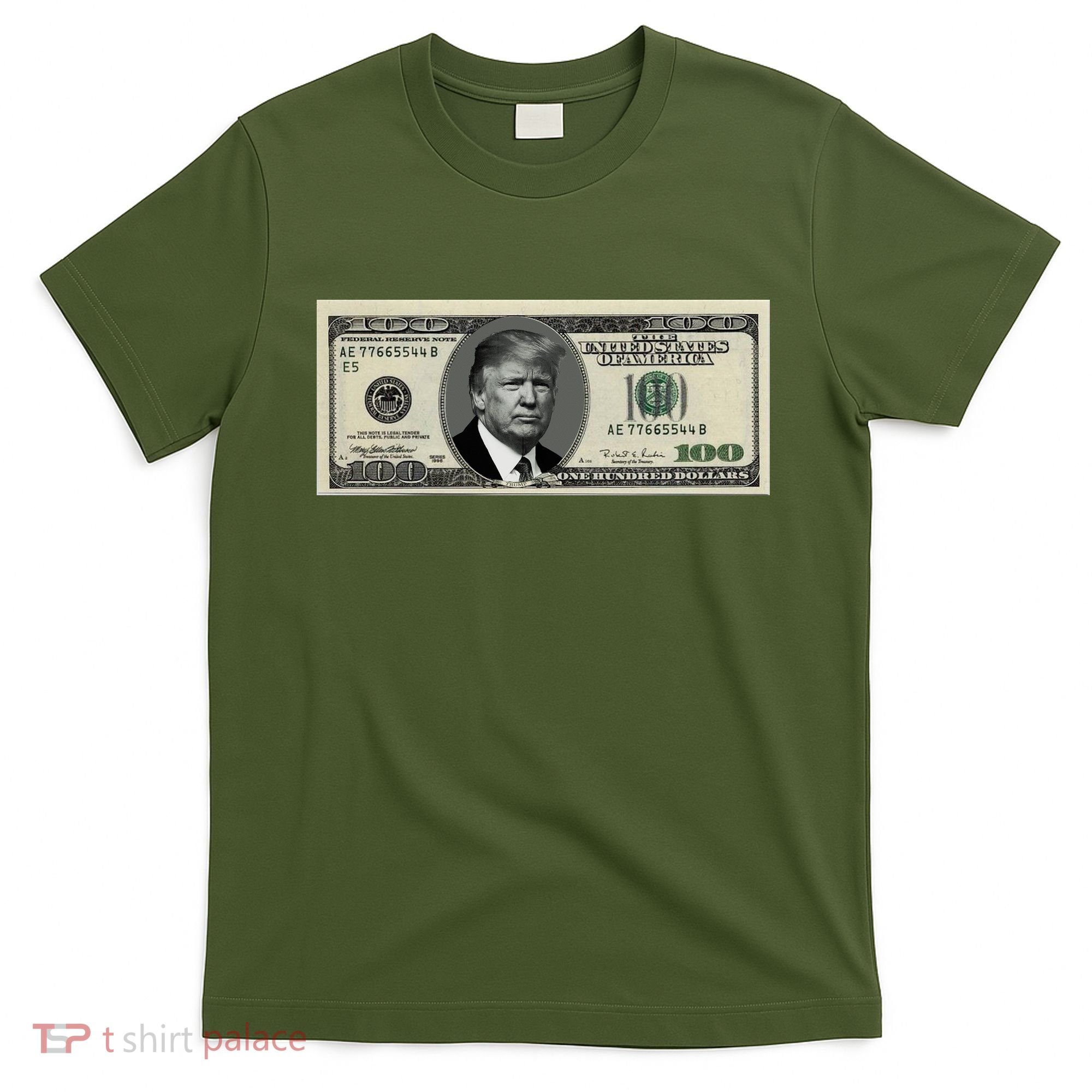 Trump Money Hundred Dollar Bill $100  T-Shirt