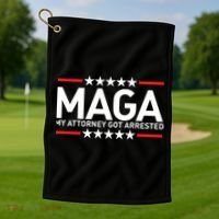 Trump My Attorney Got Arrested MAGA Golf Towel thumb 1