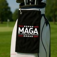 Trump My Attorney Got Arrested MAGA Golf Towel thumb 2