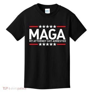 Trump My Attorney Got Arrested MAGA Kids T-Shirt