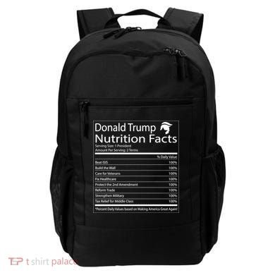 Trump Nutrition Facts Make America Great Backpack