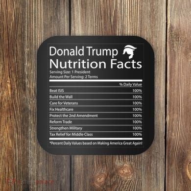 Trump Nutrition Facts Make America Great Coaster