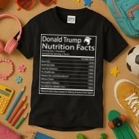 Trump Nutrition Facts Make America Great Kids T-Shirt thumb 3