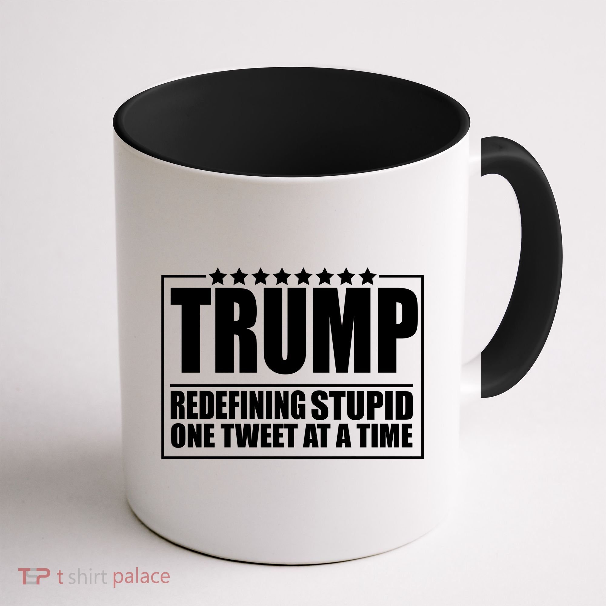 Trump Redefing Stupid One Tweet At A Time Coffee Mug