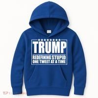 Trump Redefing Stupid One Tweet At A Time Kids Hoodie thumb 0
