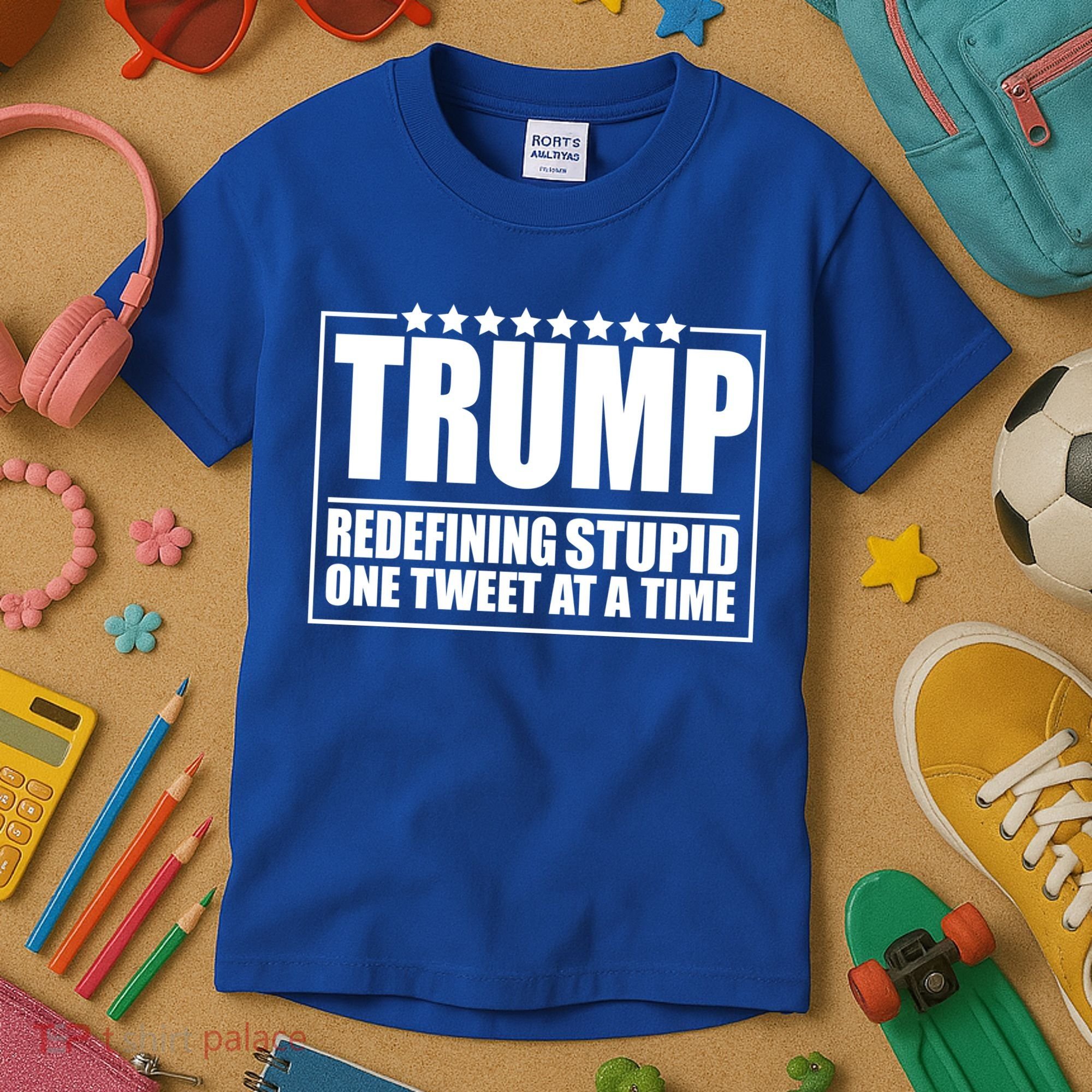 Trump Redefing Stupid One Tweet At A Time Kids T-Shirt