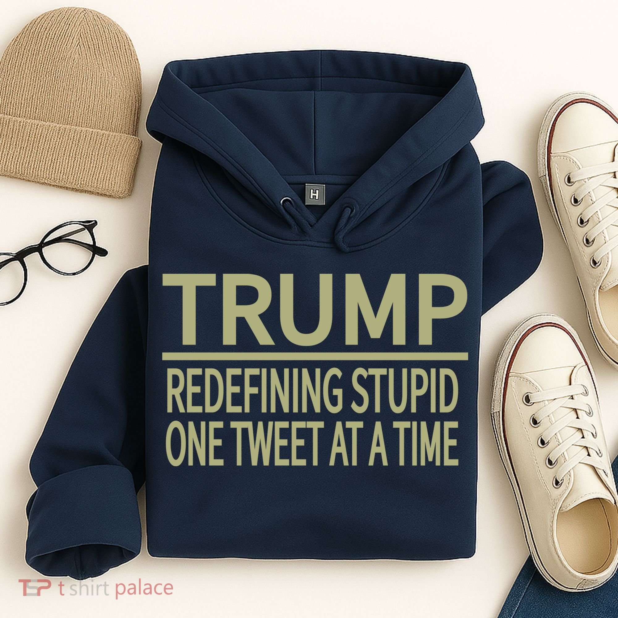 Trump Redefining Stupid Hoodie