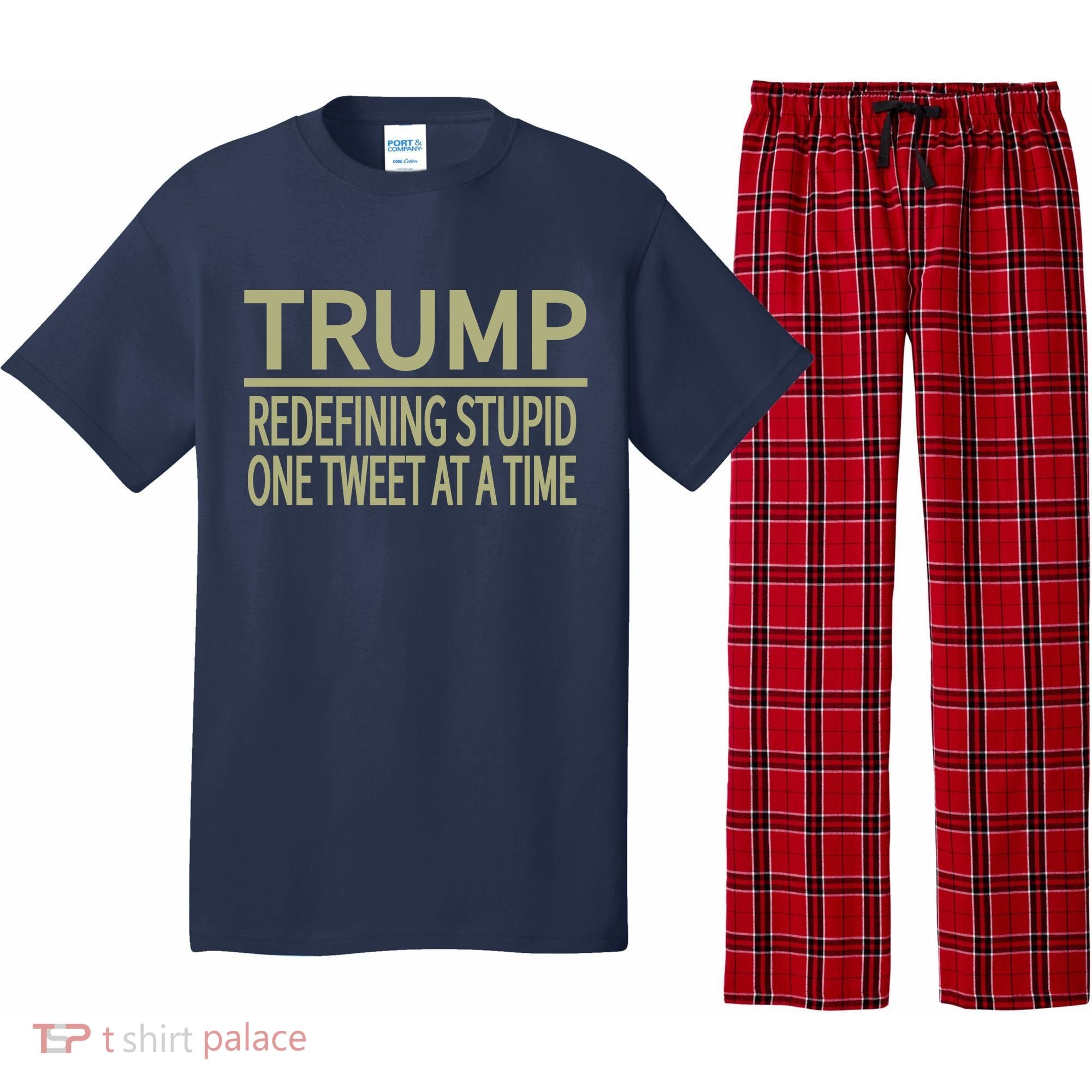 Trump Redefining Stupid Pajama Set