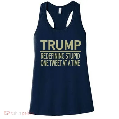 Trump Redefining Stupid Women's Tank Top