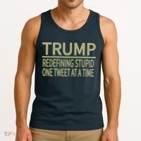Trump Redefining Stupid Tank Top thumb 3