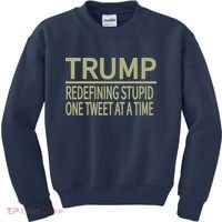 Trump Redefining Stupid Kids Sweatshirt thumb 0
