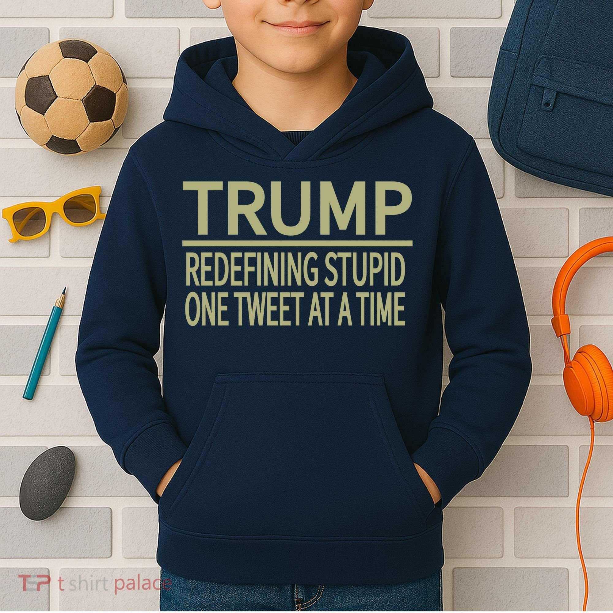 Trump Redefining Stupid Kids Hoodie