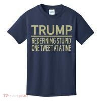 Trump Redefining Stupid Kids T-Shirt thumb 0
