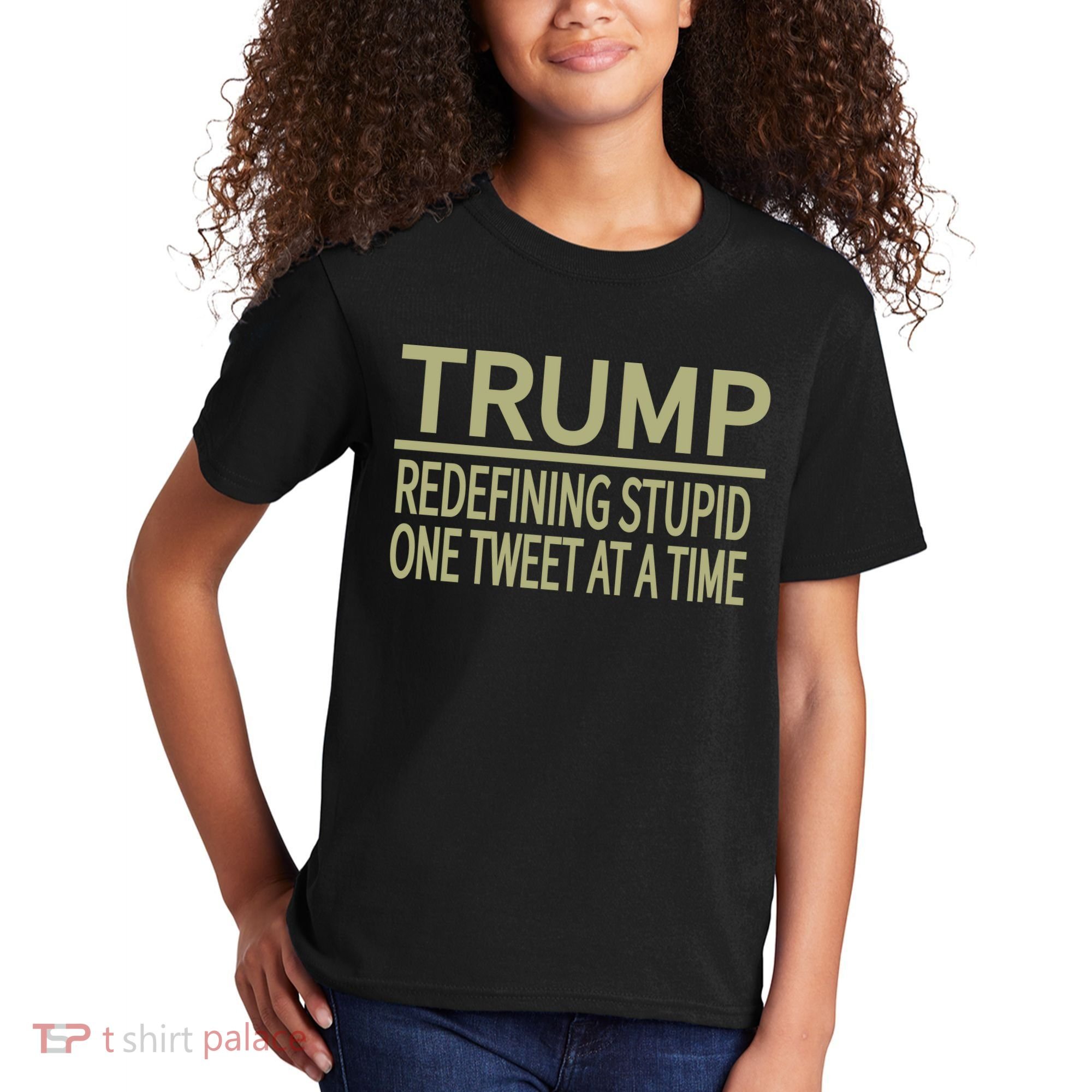 Trump Redefining Stupid Kids T-Shirt