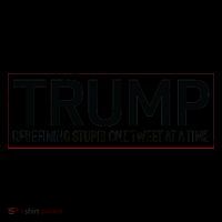 Trump Redefining Stupid One Tweet At A Time Coffee Mug thumb 5