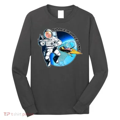 Trump Space Force One Long Sleeve Shirt