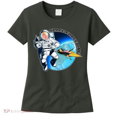 Trump Space Force One Women's T-Shirt
