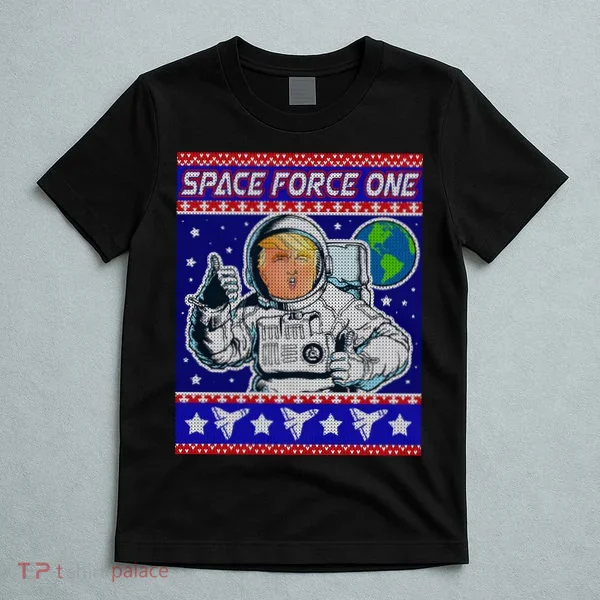 Trump Space Force One Ugly Christmas T-Shirt