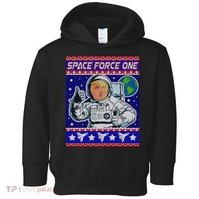 Trump Space Force One Ugly Christmas Toddler Hoodie