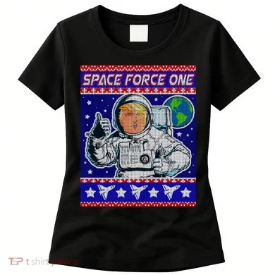 Trump Space Force One Ugly Christmas Women's T-Shirt