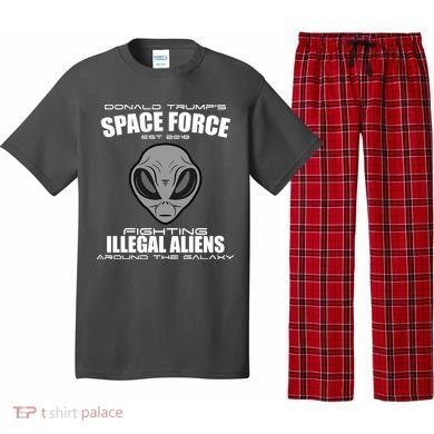 Trump Space Force Team Fight Illegal Aliens Pajama Set
