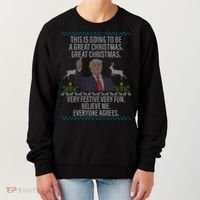 Trump This Is Going To Be A Great Great Christmas Women's Sweatshirt thumb 0