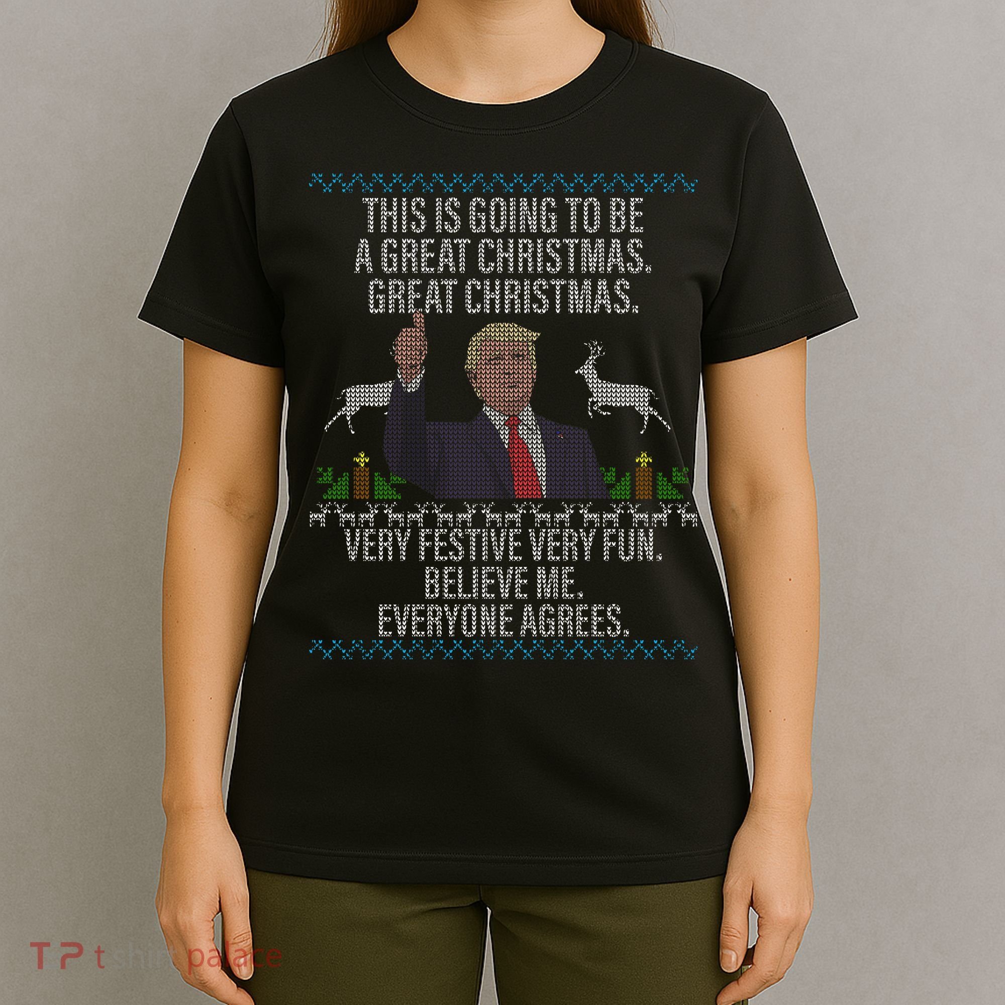 Trump This Is Going To Be A Great Great Christmas T-Shirt
