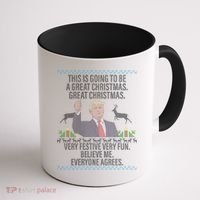 Trump This Is Going To Be A Great Great Christmas Coffee Mug thumb 1