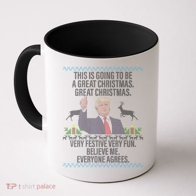 Trump This Is Going To Be A Great Great Christmas Coffee Mug
