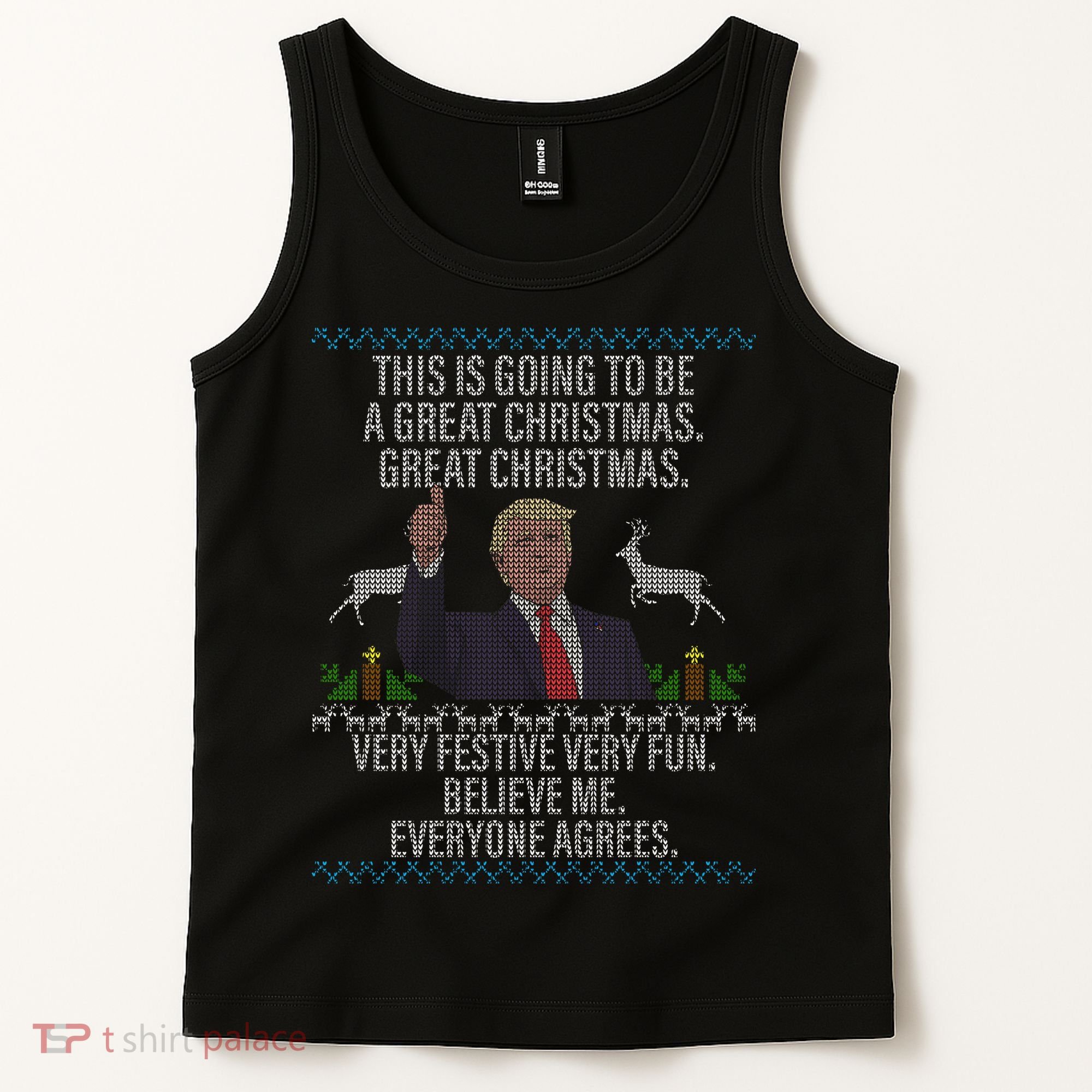 Trump This Is Going To Be A Great Great Christmas Tank Top