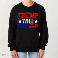 Trump Will Trump Again Women's Sweatshirt thumb 0
