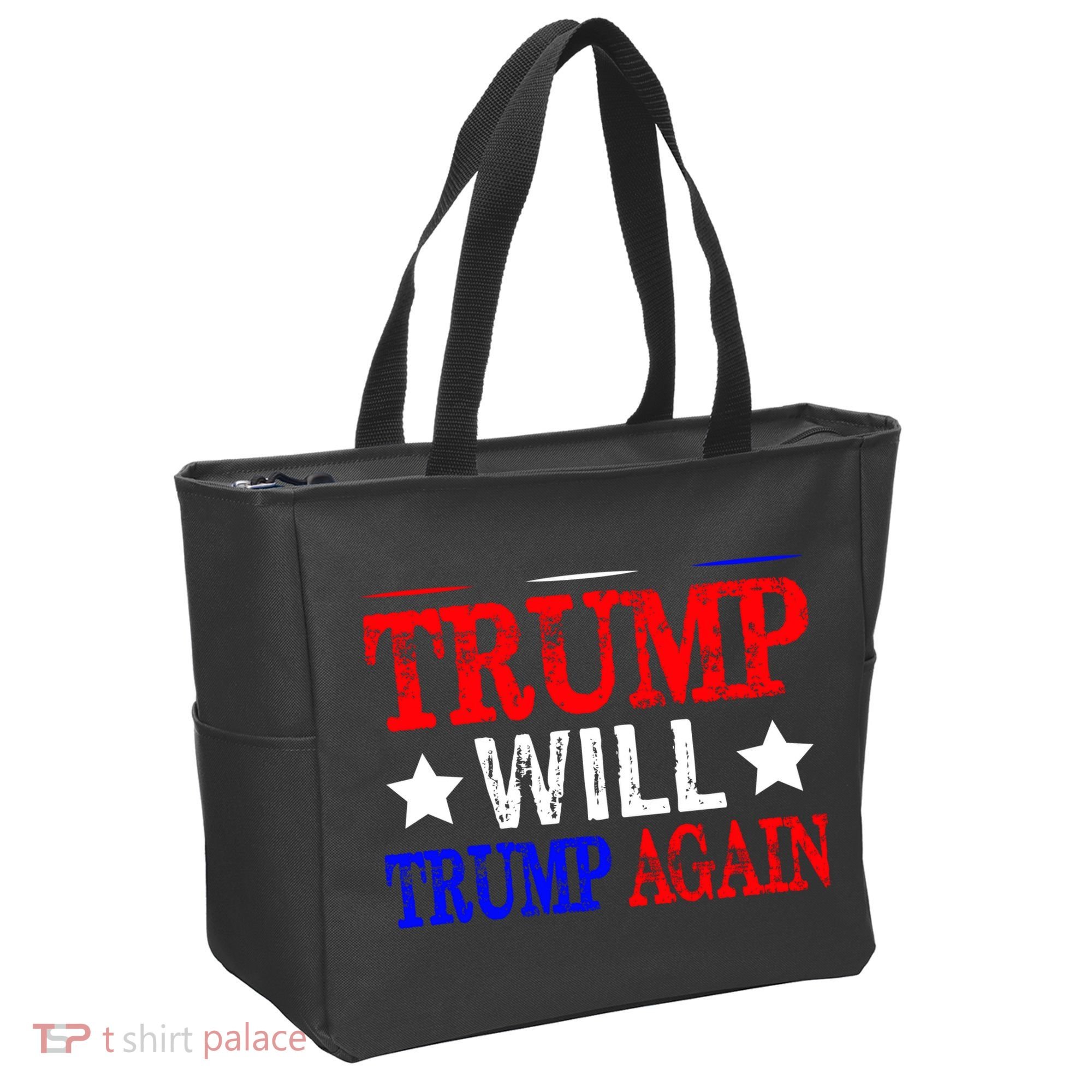 Trump Will Trump Again Tote Bag
