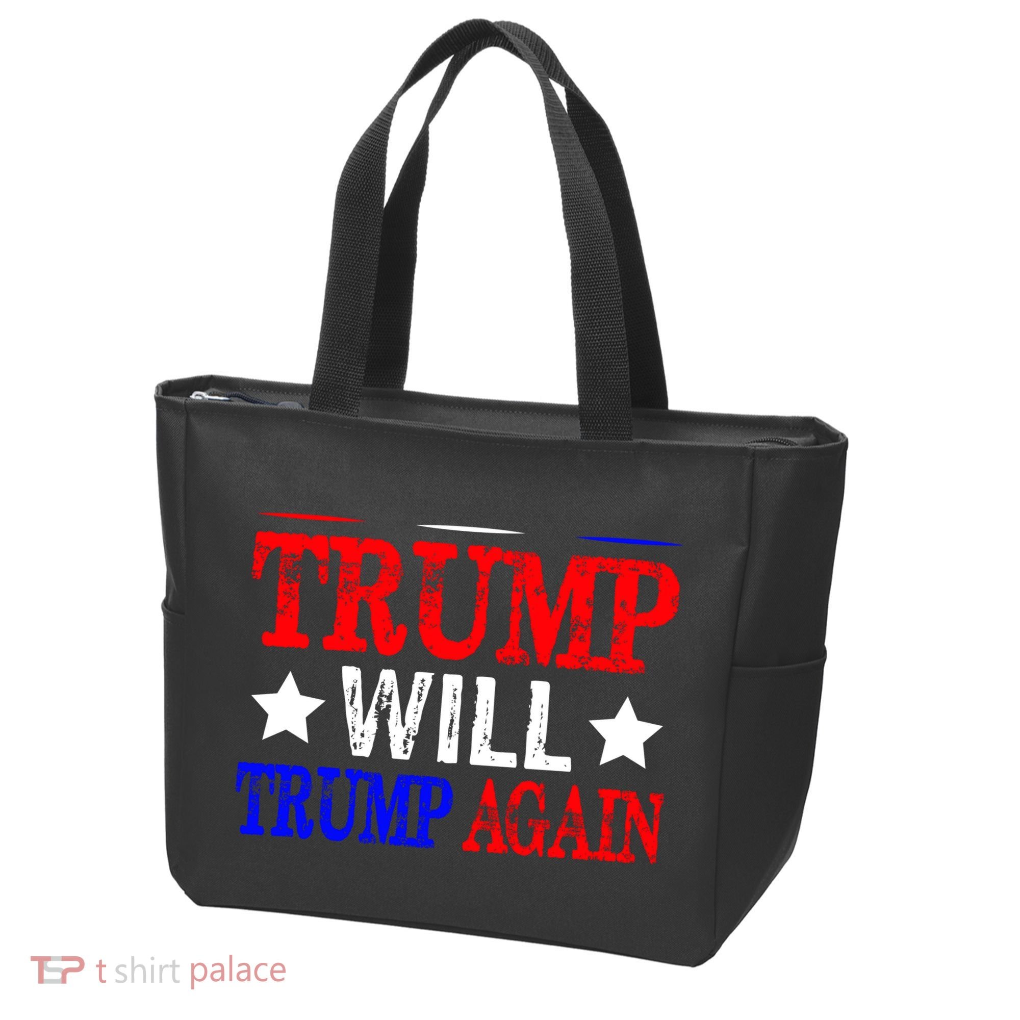 Trump Will Trump Again Tote Bag