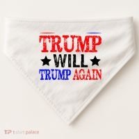 Trump Will Trump Again USA-Made Doggie Bandana thumb 0