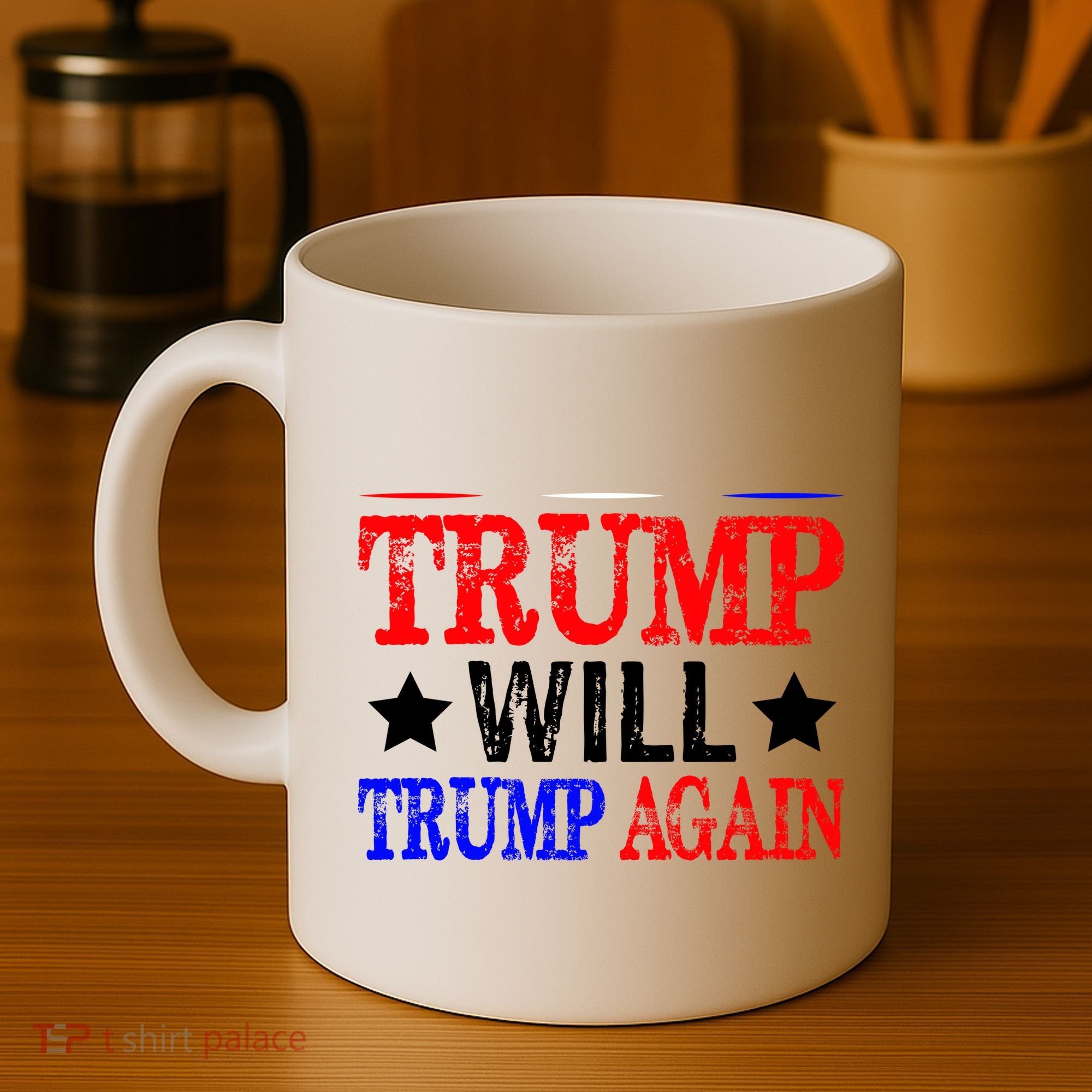 Trump Will Trump Again Coffee Mug