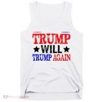 Trump Will Trump Again Tank Top thumb 0