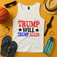 Trump Will Trump Again Tank Top thumb 4