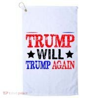 Trump Will Trump Again Golf Towel thumb 0