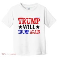 Trump Will Trump Again Toddler T-Shirt thumb 0