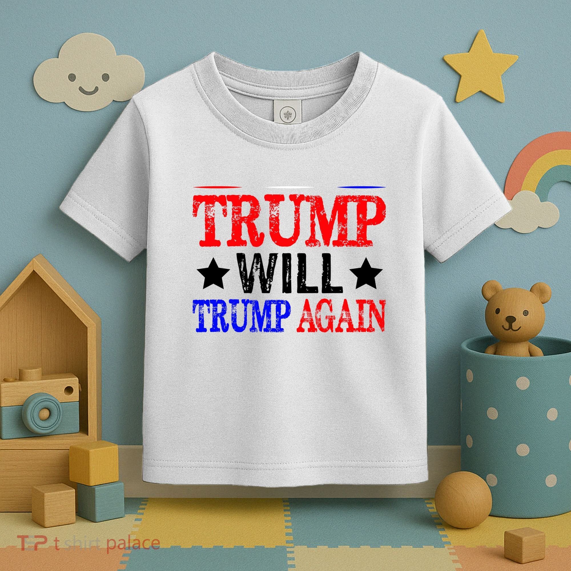 Trump Will Trump Again Toddler T-Shirt