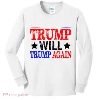 Trump Will Trump Again Kids Long Sleeve Shirt thumb 0