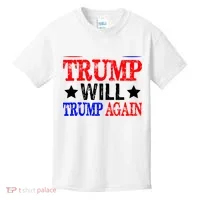 Trump Will Trump Again Kids T-Shirt thumb 0