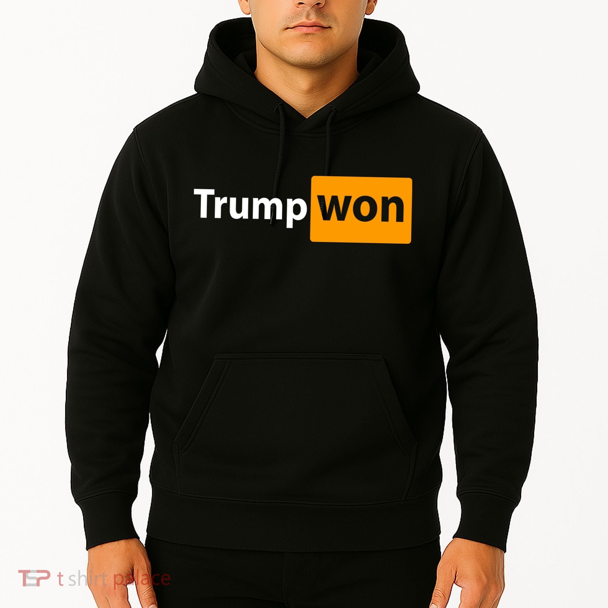 Trump Won Hoodie